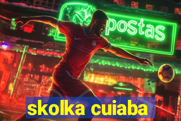 skolka cuiaba